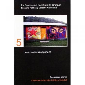 REVOLUCION ZAPATISTA DE CHIAPAS,LA