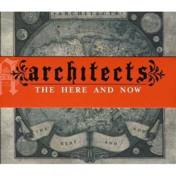 The Here And Now - ARCHITECTS