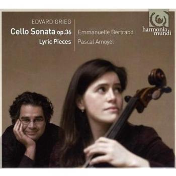 Grieg: Cello Sonata, Op. 36; Lyric Pieces