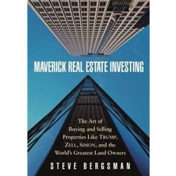 Inversión Inmobiliaria Maverick: El Arte de Comprar y Vender Propiedades como Trump, Zell, Simon y los Grandes Propietarios del Mundo (tapa dura)