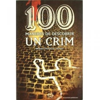 100 maneres de descobrir un crim