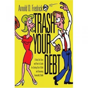 Trash Your Debt: A Practical Guide to Financial Freedom and Stability