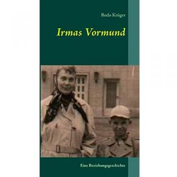 Irmas Vormund: Una historia de relación (Tapa blanda)