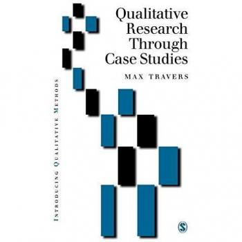 Qualitative Research through Case Studies