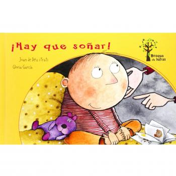 ¡Hay que soñar! - De Deu i Prats, Joan;García, Gloria
