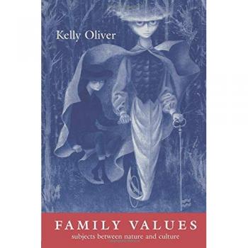Family Values: Subjects Between Nature and Culture