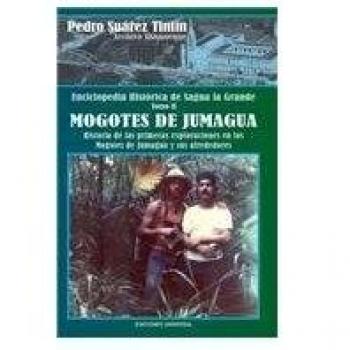 ENCICLOPEDIA HISTÓRICA DE SAGUA LA GRANDETOMO II MOGOTES DE JUMAGUA