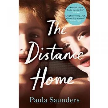 La Distancia a Casa - Edición en Tapa Blanda de Paula Saunders