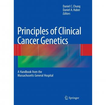 Clinical Cancer Genetics Handbook: Massachusetts General Hospital Edition