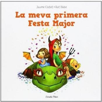 La Meva Primera Festa Major