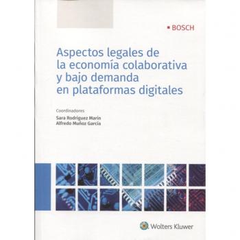 Aspectos legales de la economía colaborativa y bajo demanda en plataformas digitales