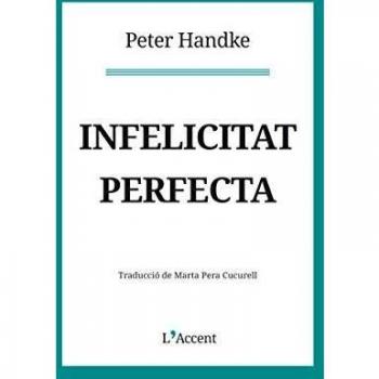 Infelicitat perfecta