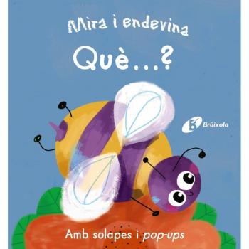 Mira i endevina. Què...? - VARIOS AUTORES