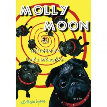 Molly Moon eta hipnotismoko liburu miragarria
