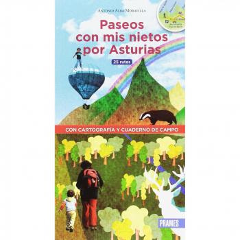 PASEOS CON MIS NIETOS POR ASTURIAS - Antonio Alba Moratilla