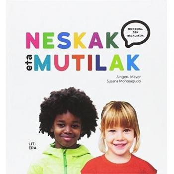 Neskak eta mutilak: Norbera, den bezalakoa - Susana Monteagudo Duro