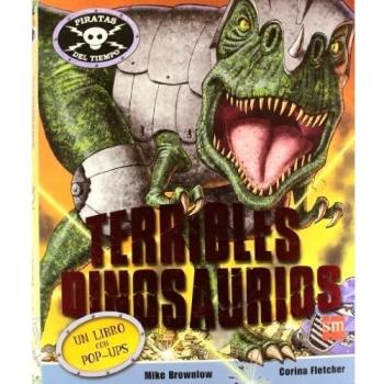 Terribles dinosaurios