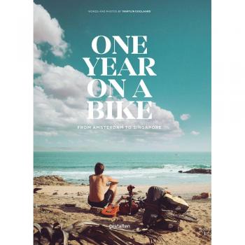 One Year on a Bike: From Amsterdam to Singapore