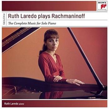 Ruth Laredo Plays Rachmaninoff: The Complete Solo Piano Music