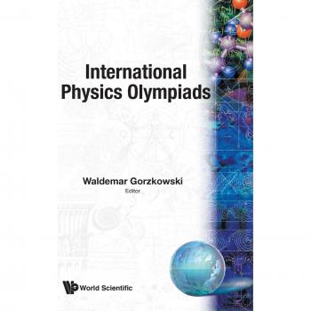 Olimpiadas Internacionales de Física 2023 - Entrenamiento y Preparación