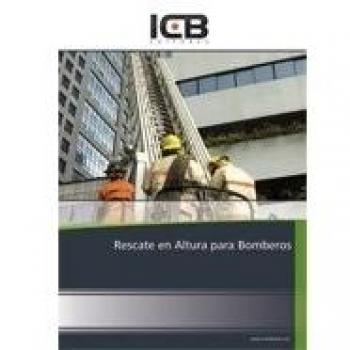 Rescate en Altura para Bomberos - Varios autores