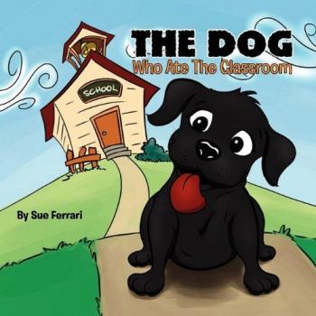 El perro que se comió el aula (edición en tapa blanda)