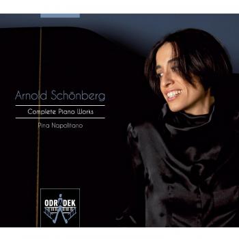 Schoenberg: Complete Piano Works