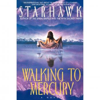 Caminando hacia Mercurio - Edición de bolsillo, Belletrística de Starhawk