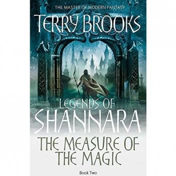 La Medida de la Magia - Leyendas de Shannara 02, Terry Brooks