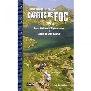 Travassa dels refugis Carros de Foc. Aigúestortes i Sant Maurici
