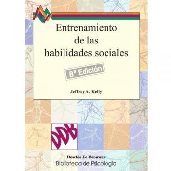 Entrenamiento De Las Habilidades Sociales - 8ªedición