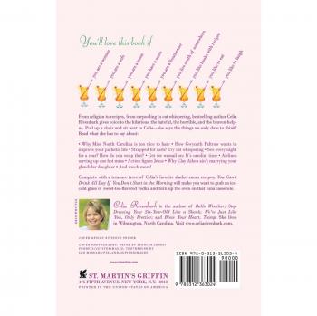 You Can't Drink All Day If You Don't Start in the Morning: Humorous Memoir by Celia Rivenbark