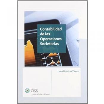 Contabilidad de las operaciones societarias - Manuel Gutiérrez Viguera