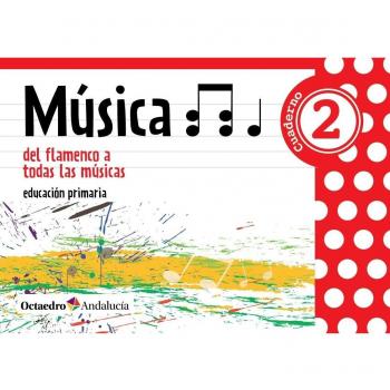 Música 2 del flamenco a todas las músicas - 9788495345950