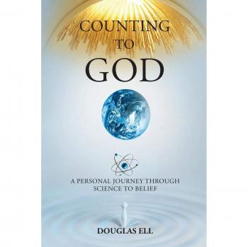 Counting to God: A Personal Journey Through Science and Faith