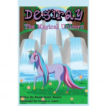 Desiray, el Unicornio Mágico (tapa dura)