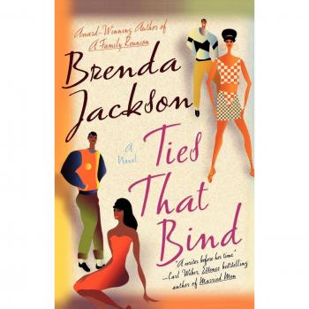 Ties That Bind: A Contemporary Romance Novel with Emotional Depth and Family Dynamics