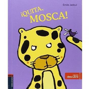 ¡Quita, mosca!: 1