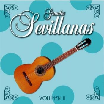 Grandes Sevillanas Vol. 11