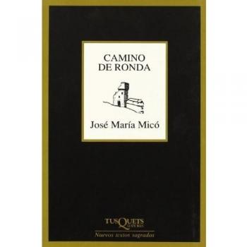 Camino de ronda: 1