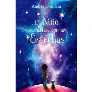 El niño que hablaba con las estrellas