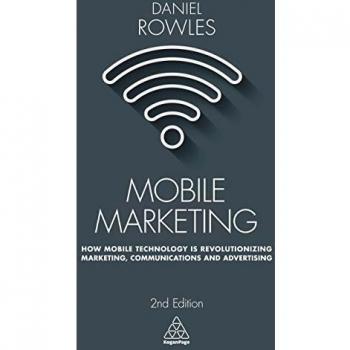 Mobile Marketing Revolution: Transforming Advertising and Communications with Technology