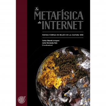 La metafísica de Internet