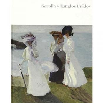 Sorolla Y Estados Unidos