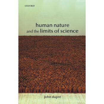 Human Nature and the Limits of Science - Oxford University Press Edition