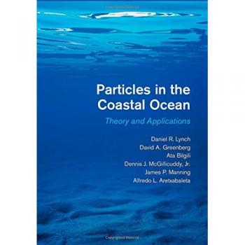 Particles in the Coastal Ocean: Theory and Applications