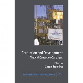 Corruption and Development: The Anti-Corruption Campaigns