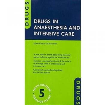 Drugs in Anaesthesia and Intensive Care