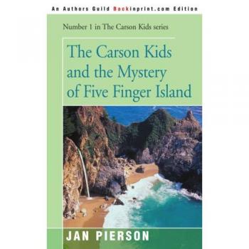Los Carson y el Misterio de la Isla de Cinco Dedos (Serie Los Carson, Vol. 1) - Edición en Rústica