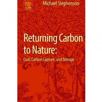 Returning Carbon to Nature: Coal, Carbon Capture, and Storage